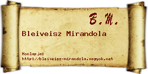 Bleiveisz Mirandola névjegykártya